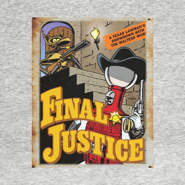 Mystery Science Rusty Barn Sign 3000 - Final Justice by Starbase79